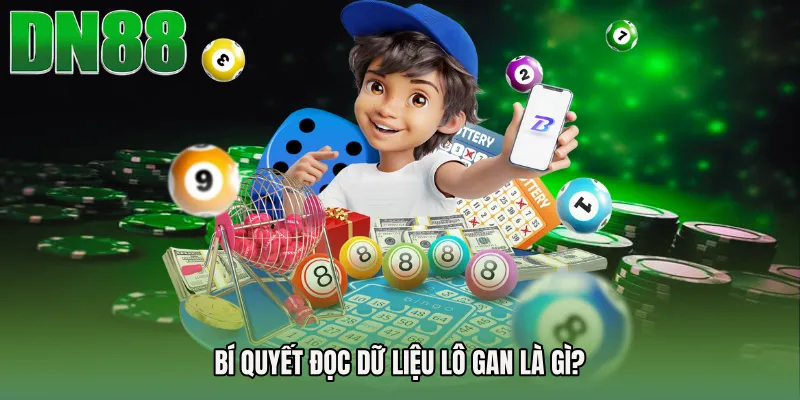 Bí quyết đọc dữ liệu Lô gan là gì?